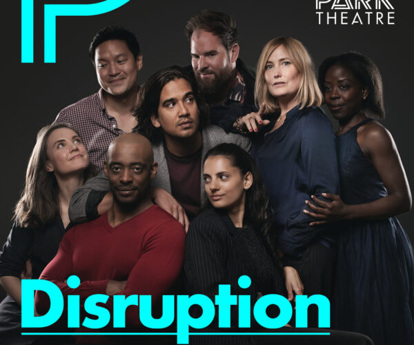 Review: Disruption Play Review – run ends 5th August 2023